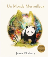 Grand panda et Petit dragon. Un monde merveilleux - James Norbury