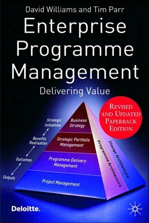 Enterprise Programme Management : Delivering Value - David Williams
