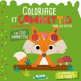 Mon P'tit Hemma : Coloriage et gommettes pour les petits : Les animaux de la forêt - + de 200 gommettes repositionnables