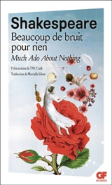 Beaucoup de bruit pour rien. Much ado about nothing - William Shakespeare