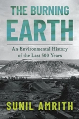 The Burning Earth - Sunil S. Amrith