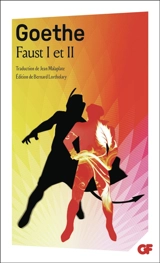 Faust I et II - Johann Wolfgang von Goethe