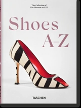 Shoes A-Z : the collection of the Museum at FIT - Valerie Steele