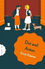 Dot and Anton - Erich Kästner
