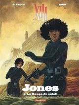 XIII trilogy : Jones. Vol. 3. La danse du soleil - Yann