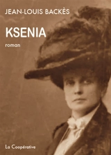Ksénia - Jean-Louis Backès