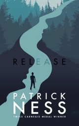 Release - Patrick Ness