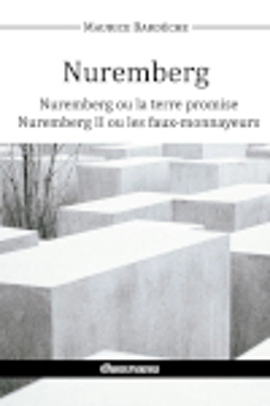 Nuremberg - Maurice Bardèche