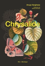 Chrysalide - Varghese, Anuja