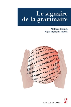 Le signaire de la grammaire - Mélanie Hamm