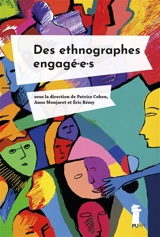 Des ethnographes engagé.e.s
