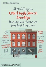7, Middagh Street, Brooklyn : une maison d'artistes pendant la guerre - Sherill Tippins