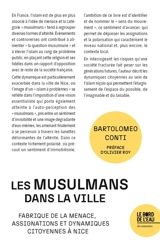 Les musulmans dans la ville : fabrique de la menace, assignations et dynamiques citoyennes à Nice - Bartolomeo Conti