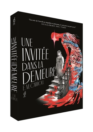 Une invitée dans la demeure - Emily Carroll