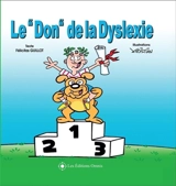 Le "Don" de la Dyslexie - Félicitas Guillot