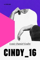 Cindy_16 - Louis-Daniel Godin