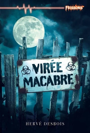 Virée macabre - Hervé Desbois