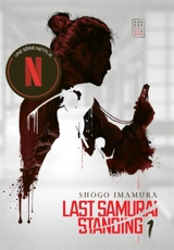 Last samourai standing. Vol. 1. Le ciel - Shôgo Imamura