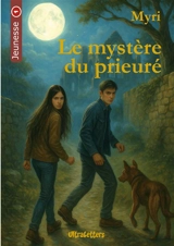 Le mystère du prieuré - , Myri
