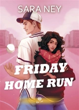 Friday home run - Sara Ney