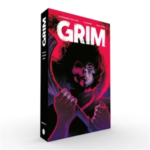 Grim : tomes 1 à 3 - Stephanie Phillips