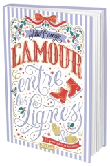 L'amour entre les lignes : 25 jours pour se rencontrer - Julie Bringer
