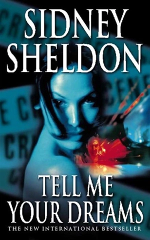 Tell Me Your Dreams - Sidney Sheldon