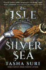 The Isle in the Silver Sea - Suri, Tasha
