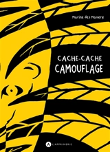 Cache-cache camouflage - Marine Des Mazery