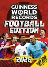 Guinness world records : football edition : 2026 - Guinness world records