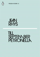 Till September Petronella - Rhys, Jean (Ed)