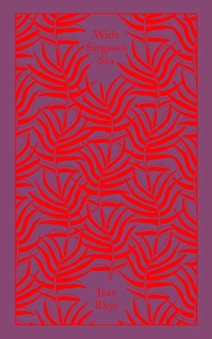 Wide Sargasso Sea - Rhys, Jean (Ed)