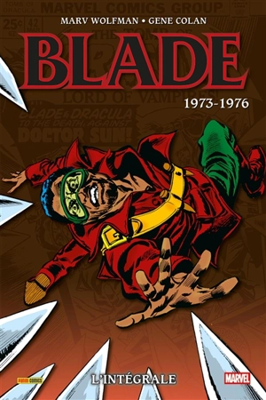 Blade. 1973-1976 - Marv Wolfman