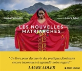Les nouvelles matriarches - Nadia Ferroukhi