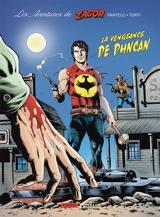 Les aventures de Zagor. Vol. 1. La vengeance de Duncan - Stefano Fantelli