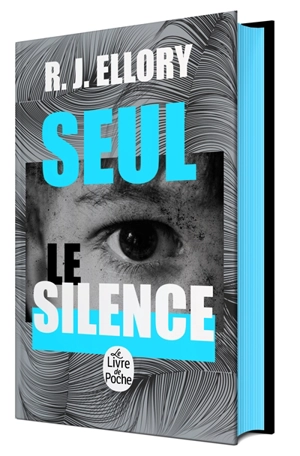 Seul le silence - Roger Jon Ellory