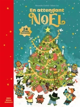 En attendant Noël : 24 histoires enchantées - Alexandra Garibal