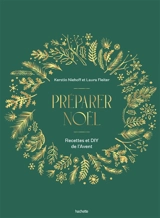 Préparer Noël : recettes et DIY pour attendre Noël - Kerstin Niehoff