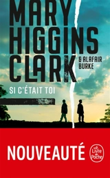 Si c'était toi - Mary Higgins Clark
