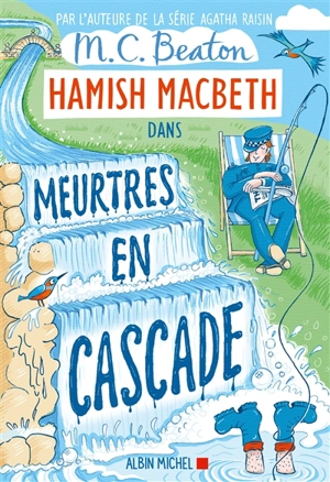 Hamish Macbeth. Vol. 27. Meurtres en cascade - M.C. Beaton