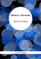 Janet la revenante. Markheim - Robert Louis Stevenson