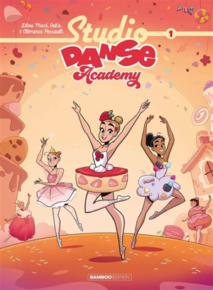 Studio danse Academy. Vol. 1 - Béka