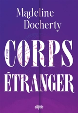 Corps étranger - Madeleine Docherty