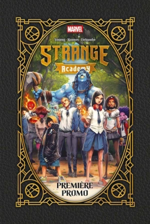Strange Academy. Vol. 1. Première promo - Skottie Young