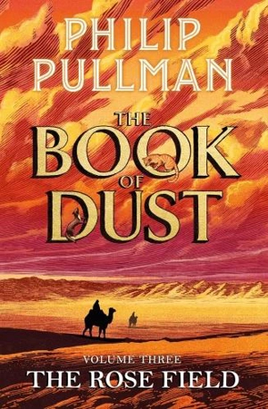 The Rose Field Vol. 3 - Philip Pullman