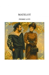 MATELOT - Pierre Loti