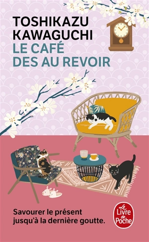 Le café des au revoir - Toshikazu Kawaguchi