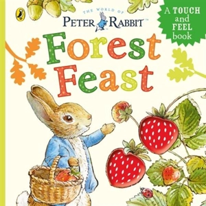 Peter Rabbit : Forest Feast - Potter, Beatrix
