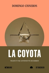 La Coyota - Cisneros, Domingo