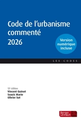 Code de l'urbanisme commenté 2026